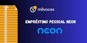 Empréstimo Pessoal Neon: Veja o que você precisa saber